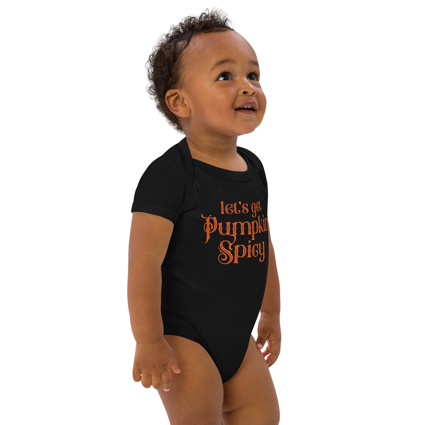 Let's Get Pumpkin Spicy infant