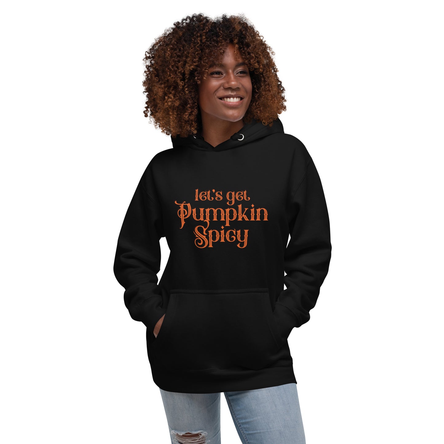 Lets Get Pumpkin Spicy Hoodie